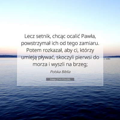 Dzieje 27:43 POLUBG Obraz Wersetu Biblijnego