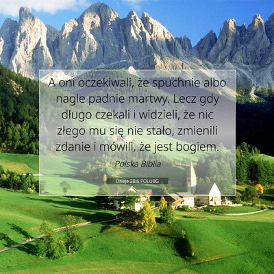 Dzieje 28:6 Werset Biblijny Wyjaśniony