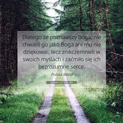 Rzymian 1:21 POLUBG Obraz Wersetu Biblijnego