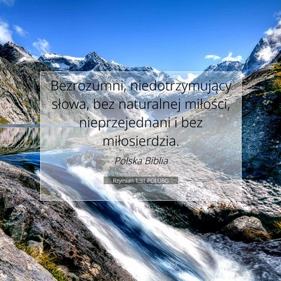 Rzymian 1:31 POLUBG Obraz Wersetu Biblijnego