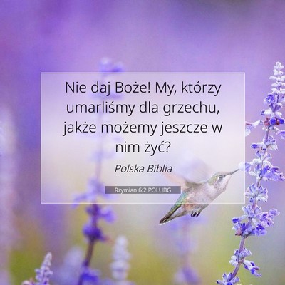 Rzymian 6:2 POLUBG Obraz Wersetu Biblijnego