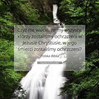 Rzymian 6:3 POLUBG Obraz Wersetu Biblijnego