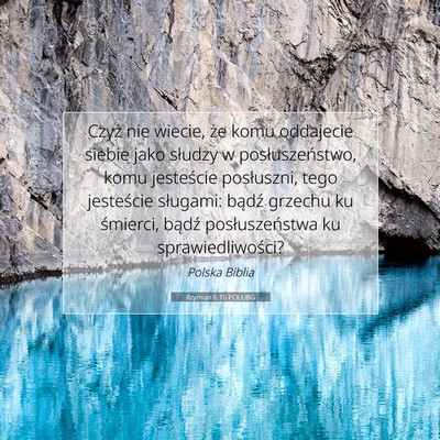 Rzymian 6:16 POLUBG Obraz Wersetu Biblijnego
