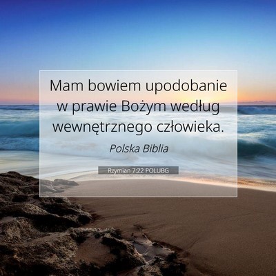 Rzymian 7:22 POLUBG Obraz Wersetu Biblijnego