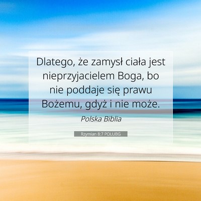Rzymian 8:7 POLUBG Obraz Wersetu Biblijnego