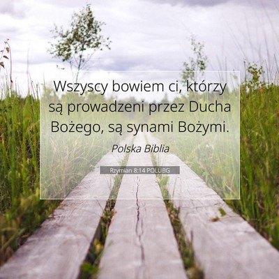 Rzymian 8:14 POLUBG Obraz Wersetu Biblijnego