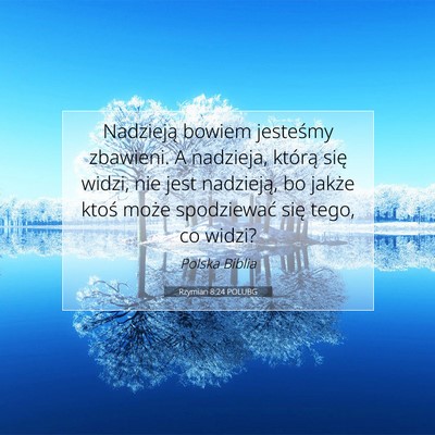 Rzymian 8:24 POLUBG Obraz Wersetu Biblijnego