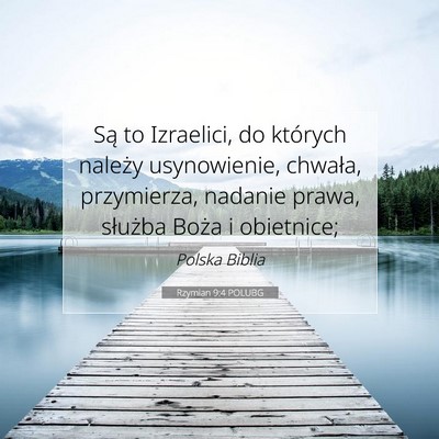 Rzymian 9:4 POLUBG Obraz Wersetu Biblijnego