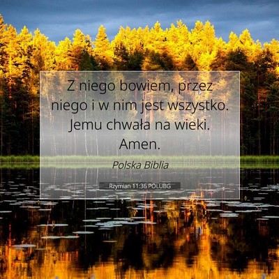 Rzymian 11:36 POLUBG Obraz Wersetu Biblijnego