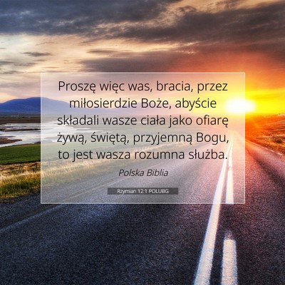 Rzymian 12:1 POLUBG Obraz Wersetu Biblijnego