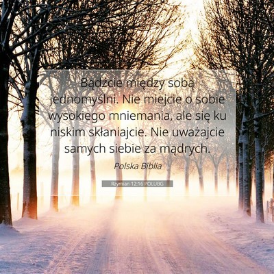 Rzymian 12:16 POLUBG Obraz Wersetu Biblijnego