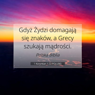 1 Koryntian 1:22 Werset Biblijny Wyjaśniony
