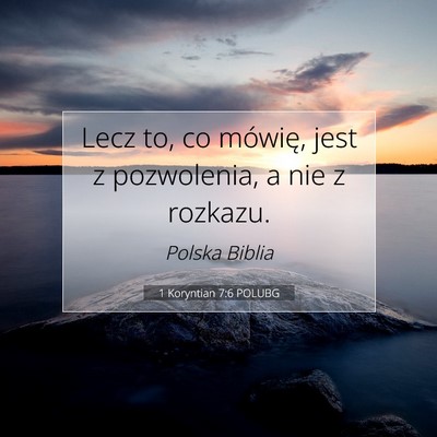 1 Koryntian 7:6 POLUBG Obraz Wersetu Biblijnego
