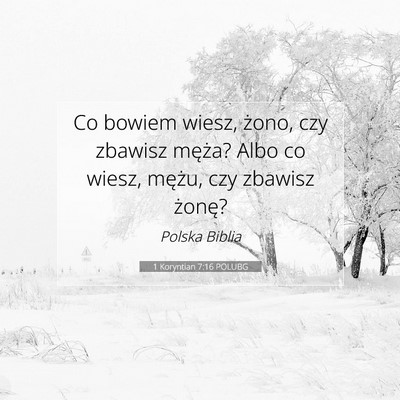 1 Koryntian 7:16 POLUBG Obraz Wersetu Biblijnego