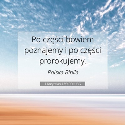 1 Koryntian 13:9 POLUBG Obraz Wersetu Biblijnego