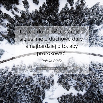 1 Koryntian 14:1 POLUBG Obraz Wersetu Biblijnego