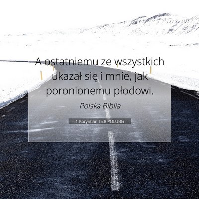 1 Koryntian 15:8 POLUBG Obraz Wersetu Biblijnego