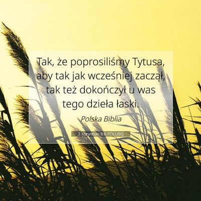 2 Koryntian 8:6 POLUBG Obraz Wersetu Biblijnego