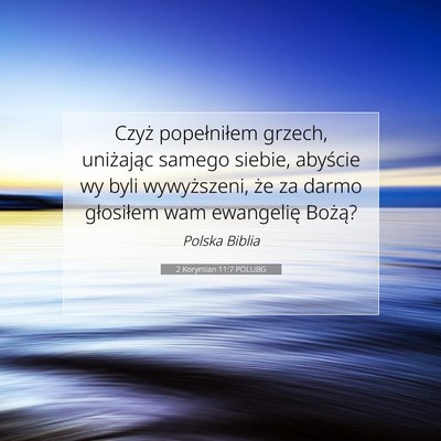2 Koryntian 11:7 POLUBG Obraz Wersetu Biblijnego