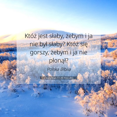 2 Koryntian 11:29 POLUBG Obraz Wersetu Biblijnego