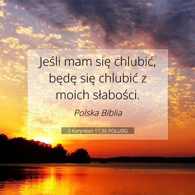 2 Koryntian 11:30 POLUBG Obraz Wersetu Biblijnego