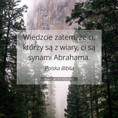 Galacjan 3:7 POLUBG Obraz Wersetu Biblijnego