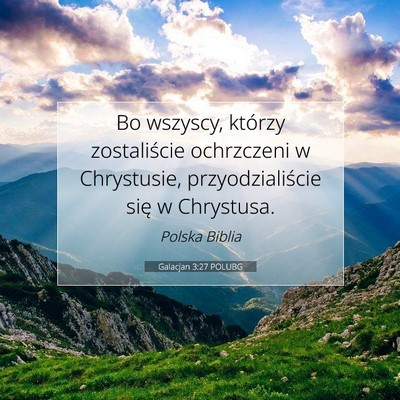Galacjan 3:27 POLUBG Obraz Wersetu Biblijnego