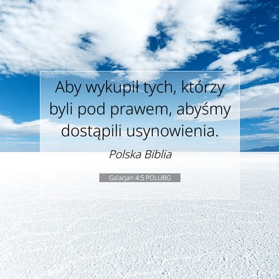 Galacjan 4:5 POLUBG Obraz Wersetu Biblijnego