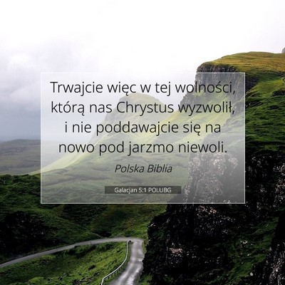 Galacjan 5:1 POLUBG Obraz Wersetu Biblijnego