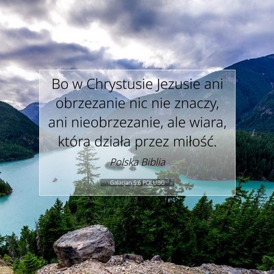 Galacjan 5:6 POLUBG Obraz Wersetu Biblijnego