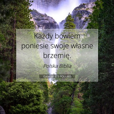 Galacjan 6:5 POLUBG Obraz Wersetu Biblijnego
