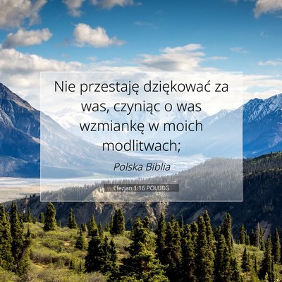 Efezjan 1:16 POLUBG Obraz Wersetu Biblijnego