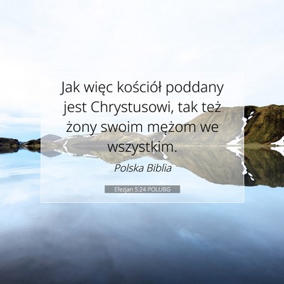 Efezjan 5:24 POLUBG Obraz Wersetu Biblijnego