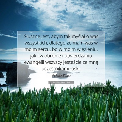 Filipian 1:7 POLUBG Obraz Wersetu Biblijnego