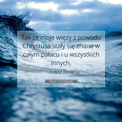 Filipian 1:13 POLUBG Obraz Wersetu Biblijnego