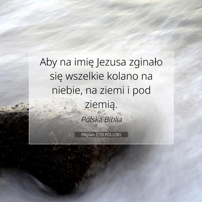 Filipian 2:10 POLUBG Obraz Wersetu Biblijnego