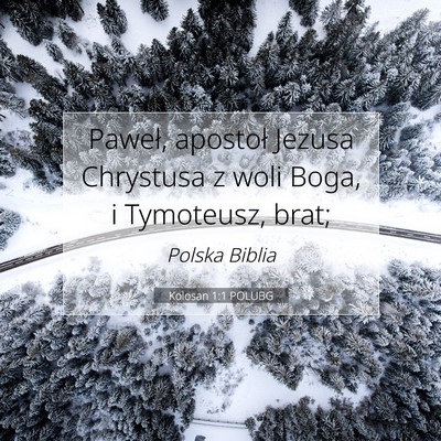 Kolosan 1:1 POLUBG Obraz Wersetu Biblijnego