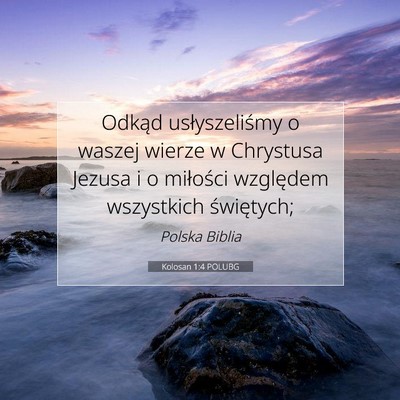 Kolosan 1:4 POLUBG Obraz Wersetu Biblijnego
