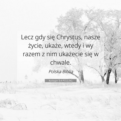 Kolosan 3:4 POLUBG Obraz Wersetu Biblijnego