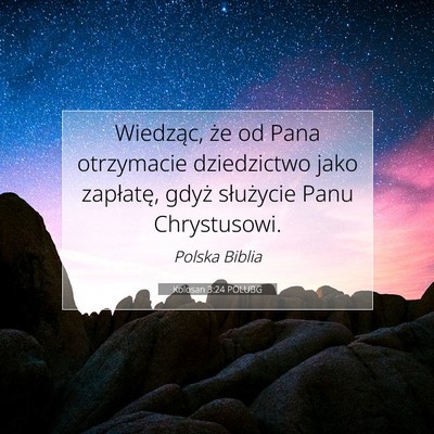 Kolosan 3:24 POLUBG Obraz Wersetu Biblijnego