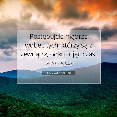 Kolosan 4:5 POLUBG Obraz Wersetu Biblijnego