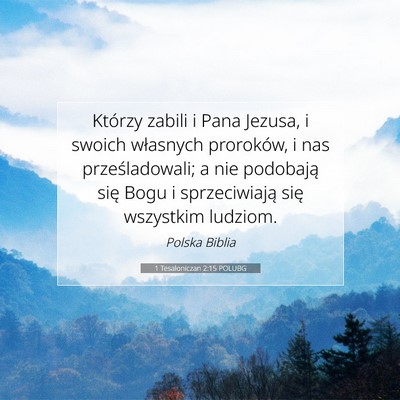 1 Tesaloniczan 2:15 POLUBG Obraz Wersetu Biblijnego