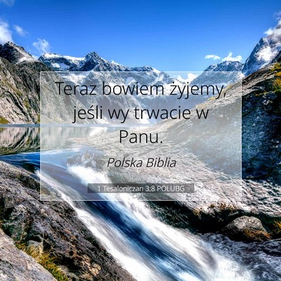 1 Tesaloniczan 3:8 POLUBG Obraz Wersetu Biblijnego