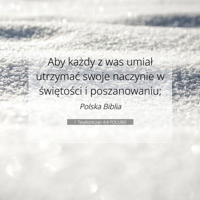 1 Tesaloniczan 4:4 POLUBG Obraz Wersetu Biblijnego