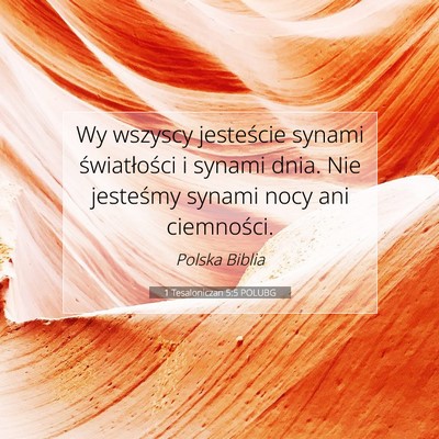 1 Tesaloniczan 5:5 POLUBG Obraz Wersetu Biblijnego