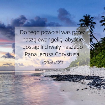 2 Tesaloniczan 2:14 POLUBG Obraz Wersetu Biblijnego