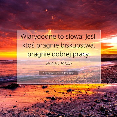 1 Tymoteusza 3:1 POLUBG Obraz Wersetu Biblijnego