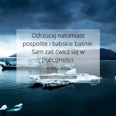 1 Tymoteusza 4:7 POLUBG Obraz Wersetu Biblijnego
