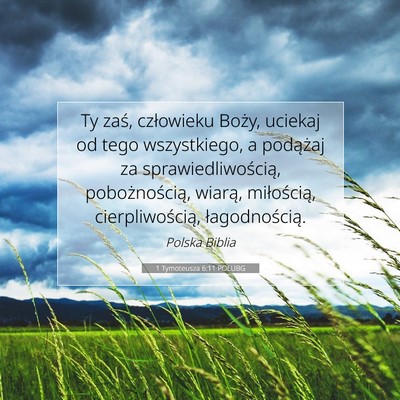 1 Tymoteusza 6:11 POLUBG Obraz Wersetu Biblijnego