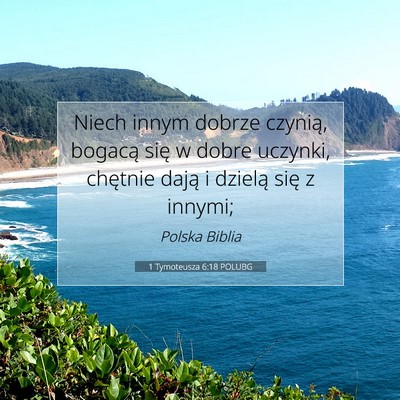 1 Tymoteusza 6:18 POLUBG Obraz Wersetu Biblijnego